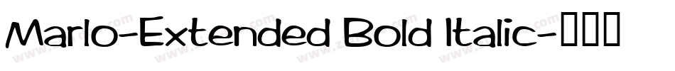 Marlo-Extended Bold Italic字体转换
